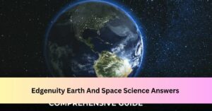 Edgenuity Earth And Space Science Answers 