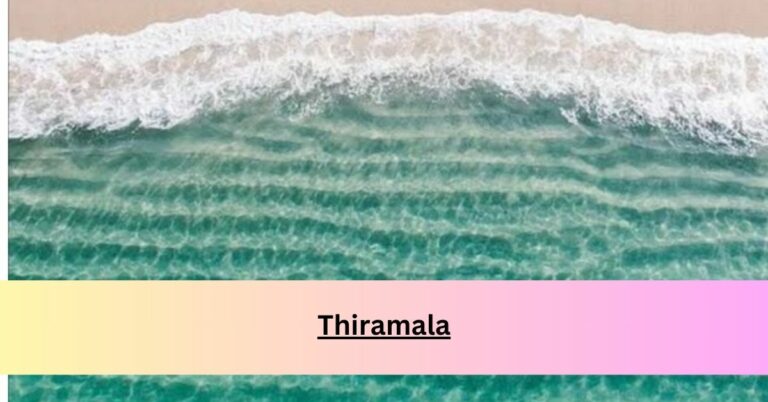 All Info About Thiramala – Complete Guide In 2024